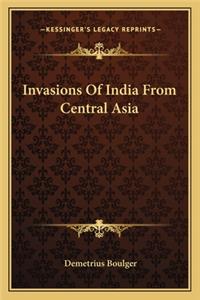 Invasions of India from Central Asia