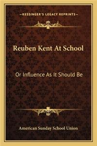 Reuben Kent at School