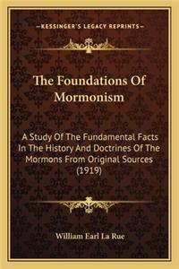 Foundations Of Mormonism