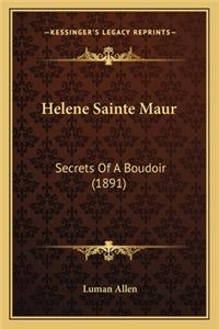 Helene Sainte Maur: Secrets of a Boudoir (1891)