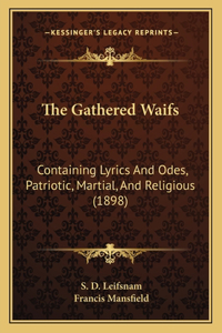 Gathered Waifs
