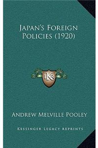 Japan's Foreign Policies (1920)