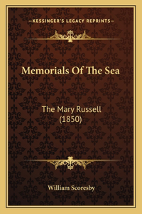 Memorials Of The Sea