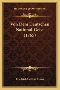 Von Dem Deutschen National-Geist (1765)