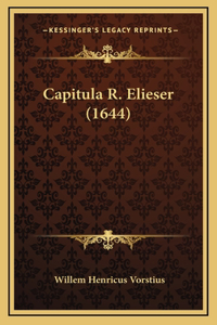 Capitula R. Elieser (1644)