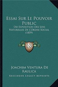 Essai Sur Le Pouvoir Public