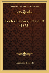 Poetes Balears, Setgle 19 (1873)