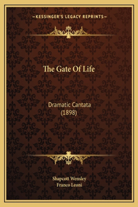 Gate Of Life
