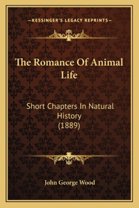 Romance Of Animal Life