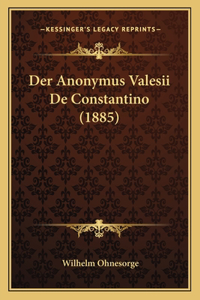 Anonymus Valesii De Constantino (1885)