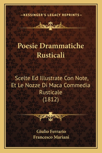 Poesie Drammatiche Rusticali