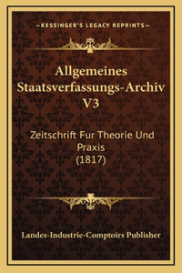 Allgemeines Staatsverfassungs-Archiv V3