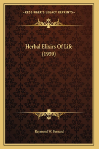 Herbal Elixirs Of Life (1959)
