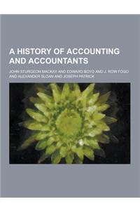 A History of Accounting and Accountants