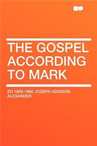 The Gospel According to Mark