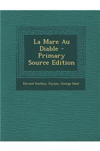 La Mare Au Diable