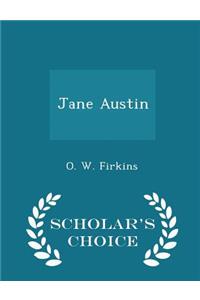 Jane Austin - Scholar's Choice Edition