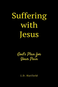 Suffering with Jesus