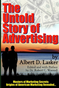 Untold Story of Advertising - Masters of Marketing Secrets