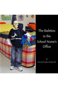Skeleton in the School Nurse's Office