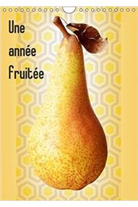 Une Annee Fruitee 2018