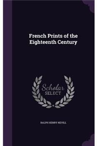 French Prints of the Eighteenth Century