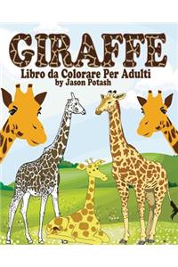 Giraffe Libro da Colorare per Adulti