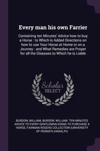 Every man his own Farrier