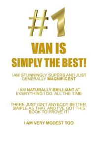 Van Is Simply the Best Affirmations Workbook Positive Affirmations Workbook Includes: Mentoring Questions, Guidance, Supporting You