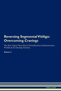 Reversing Segmental Vitiligo