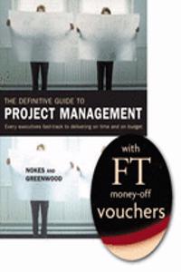 FT Promo The Definitive Guide to Project Management