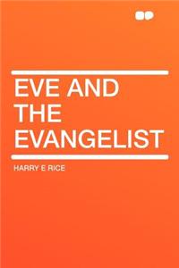 Eve and the Evangelist