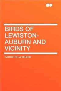 Birds of Lewiston-Auburn and Vicinity