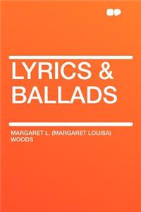 Lyrics & Ballads
