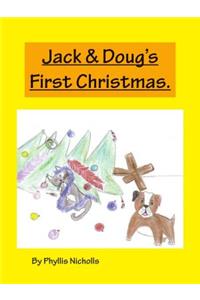 Jack and Doug's First Christmas