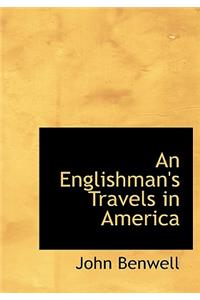 Englishman's Travels in America