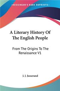 Literary History Of The English People