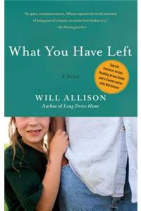 What You Have Left