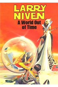 A World Out of Time