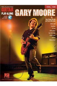 Gary Moore - Guitar Play-Along Volume 139 Book/Online Audio