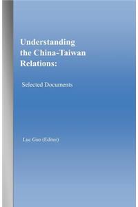 Understanding the China-Taiwan Relations