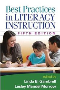 Best Practices in Literacy Instruction, Fifth Edition