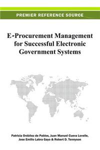 E-Procurement Management for Successful Electronic Government Systems