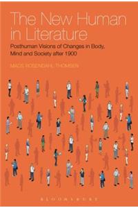 The New Human in Literature
