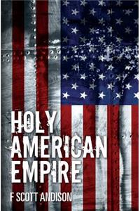 Holy American Empire