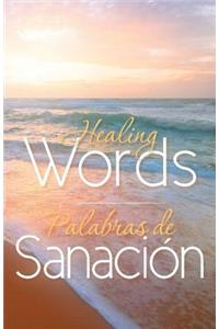 Healing Words - Palabras de Sanacion