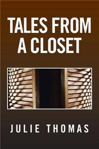 Tales from a Closet