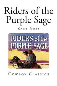 Riders of the Purple Sage