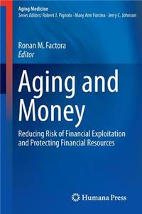 Aging and Money