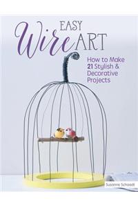 Easy Wire Art